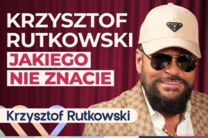 Krzysztof Rutkowski o tym, jak zachować balans w życiu i pracy