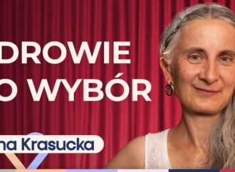Anna Krasucka o tym, jak żyć zdrowo i czym jest medycyna chińska w praktyce