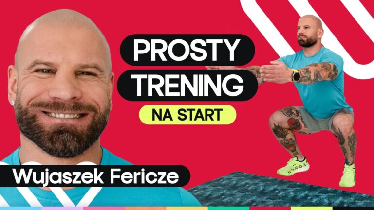 Łatwy trening dla początkujących z Wujaszkiem Fericze. Ćwiczenia na start