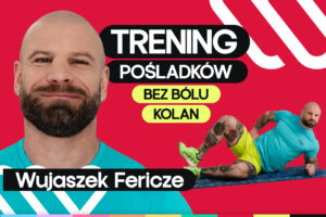 Trening pośladków. Bezpieczne ćwiczenia dla stawów z Fericze