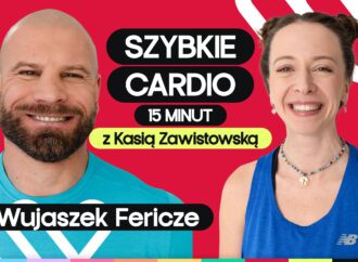 Trening odchudzający cardio. 15 minut ćwiczeń z Fericze i Kasią Zawistowską