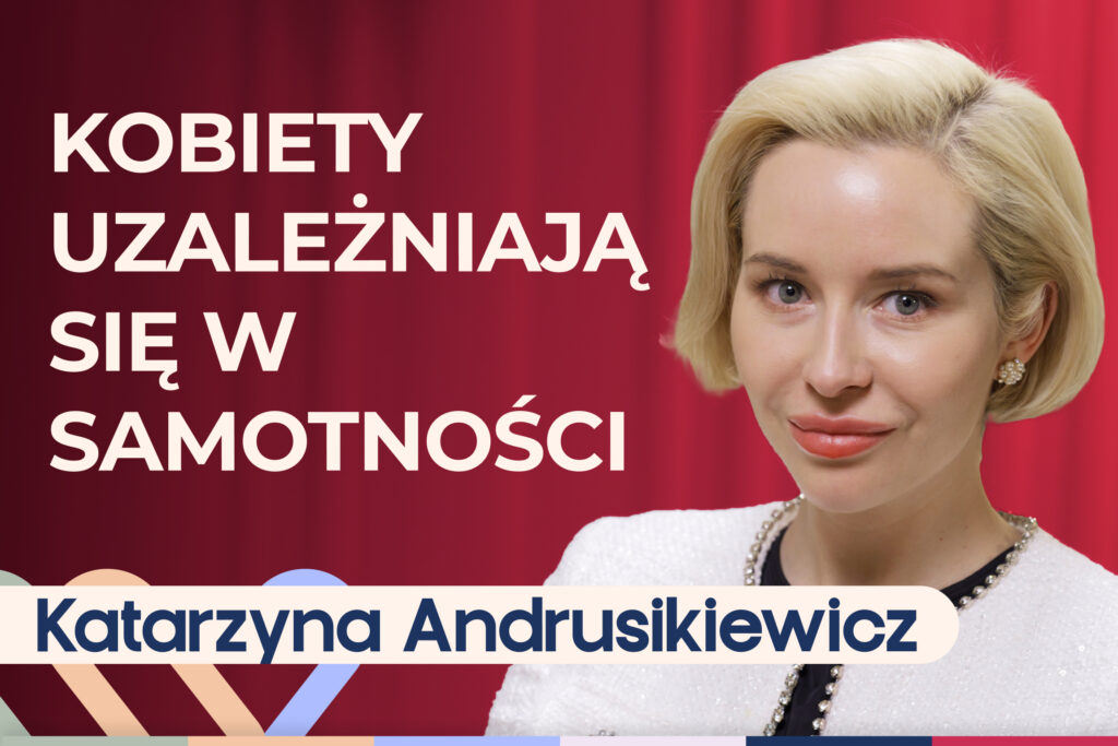 Katarzyna Andrusikiewicz o alkoholizmie u kobiet. Jak wygląda uzależnienie?