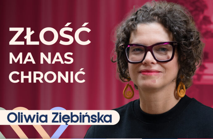 Oliwia Ziębińska o złości: co to za emocja i jak ją przepracować?