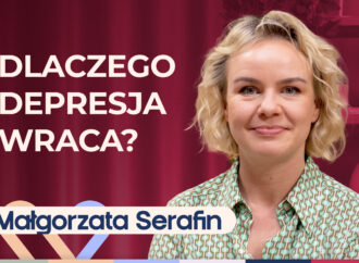 Małgorzata Serafin o tym, jak wygląda depresja i dlaczego choroba wraca
