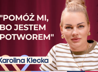 Karolina Klecka o toksycznym związku z narcyzem, manipulacjach i wymuszaniu