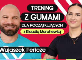 Trening dla początkujących z gumami na całe ciało z Fericze i Klaudią Marchewką