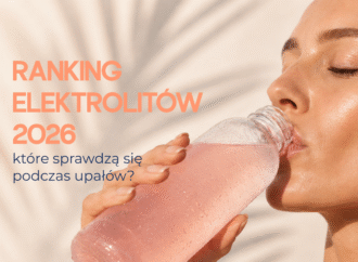 Ranking elektrolitów 2026 – które najlepiej sprawdzą się podczas upałów?