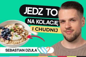 Co jeść na kolację, żeby schudnąć z brzucha? Przykłady i porady dietetyka
