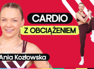 Trening cardio z hantlami w domu na całe ciało. Ćwicz z Anią Kozłowską