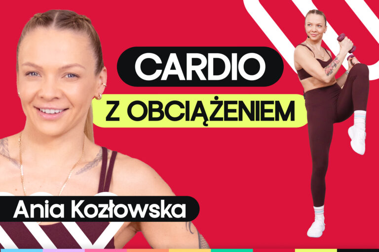 Trening cardio z hantlami w domu na całe ciało. Ćwicz z Anią Kozłowską