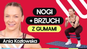 Trening na brzuch i nogi z gumami. 30 minut wzmacniania i modelowania