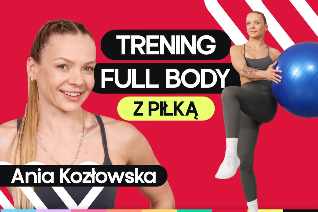 Trening z piłką w domu. 25 minut na wzmocnienie mięśni i lepszą stabilizację