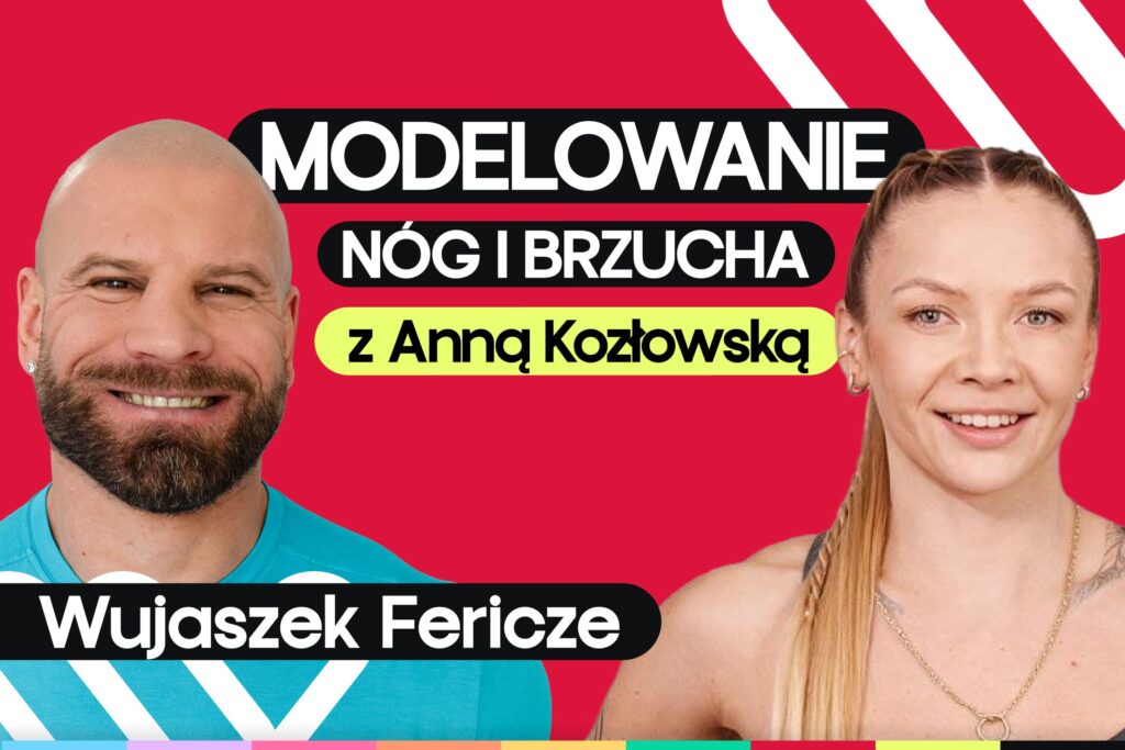 Ćwiczenia na brzuch i nogi bez sprzętu. Trening z Fericze i Anią Kozłowską w domu