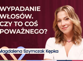 Magdalena Szymczak-Kępka o wypadaniu włosów. Jak sobie radzić?