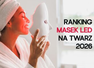 Ranking masek LED na twarz 2026. TOP 5 najlepszych modeli. Którą warto kupić?
