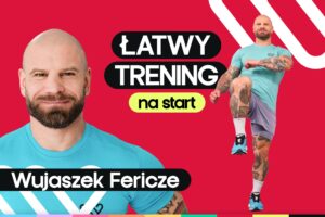 Trening odchudzający na start. Proste ćwiczenia z Fericze dla początkujących
