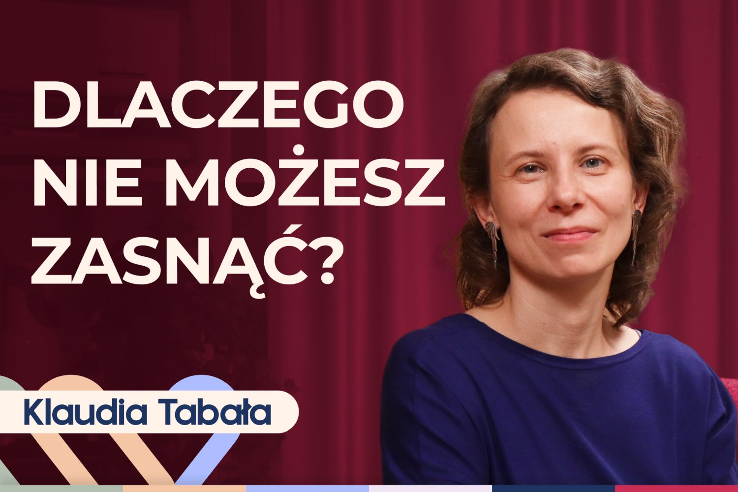 Klauda Tabała o tym, jak naprawdę zadbać o sen i pokonać bezsenność