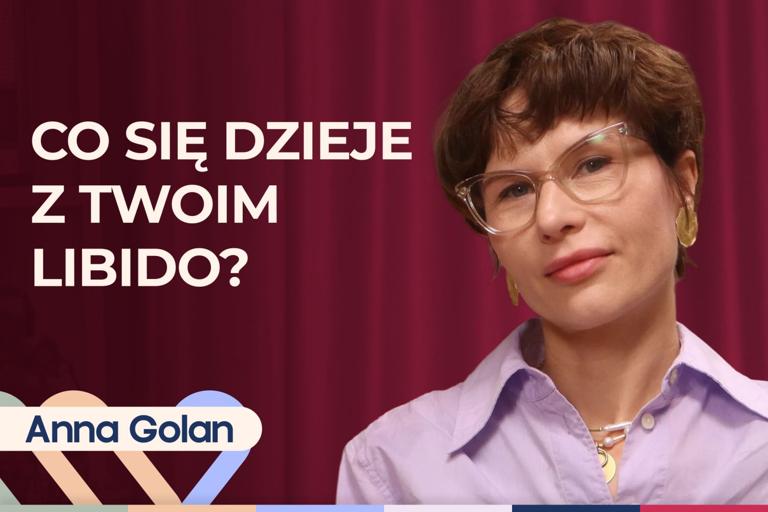 Anna Golan o kobiecym libido. Kiedy jego spadek może zaniepokoić?