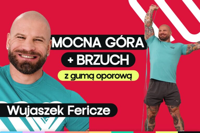 Trening górnych partii i brzucha z gumą oporową. 25 minut ćwiczeń w domu z Fericze