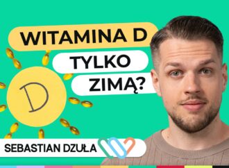 Witamina D3 okiem dietetyka: kiedy i jak suplementować, by uniknąć niedoboru